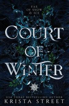 Krista Street - Court of Winter (Fae of Snow and Ice Series, Book 1)
