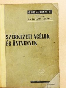 Szerkezeti acélok és öntvények [antikvár]