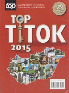 Sándor Tünde - Top titok  - 100 belföldi úti cél [antikvár]