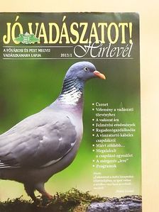 Jó vadászatot! 2013/1. [antikvár]