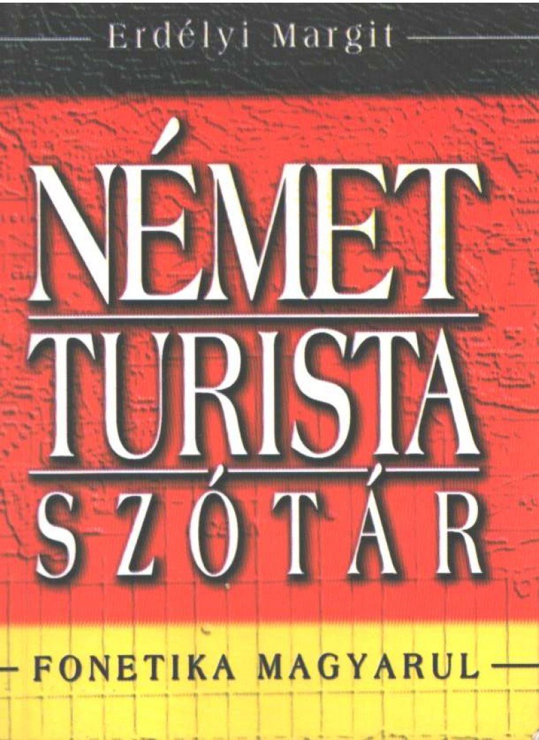 ERDÉLYI MARGIT - Német turista szótár [antikvár]