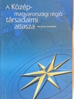 Fogarasi Gyula - A Közép-magyarországi régió társadalmi atlasza [antikvár]
