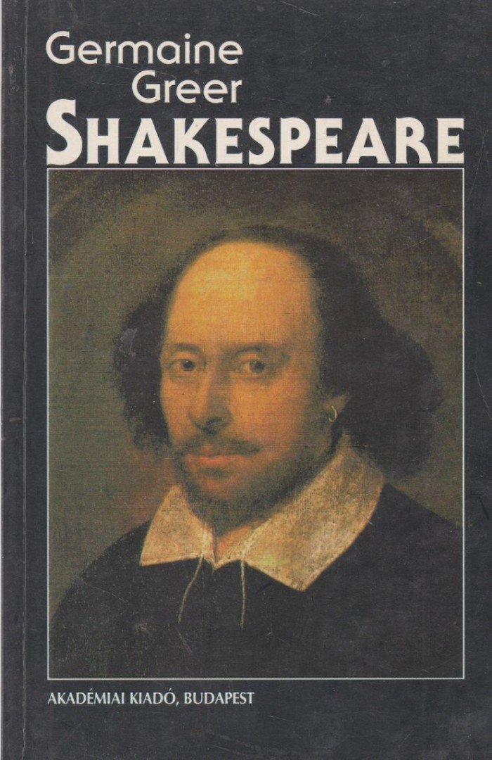 Germaine Greer - Shakespeare [antikvár]