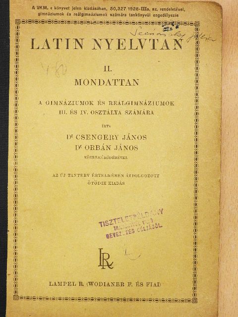 Dr. Csengery János - Latin nyelvtan II. [antikvár]