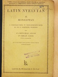 Dr. Csengery János - Latin nyelvtan II. [antikvár]
