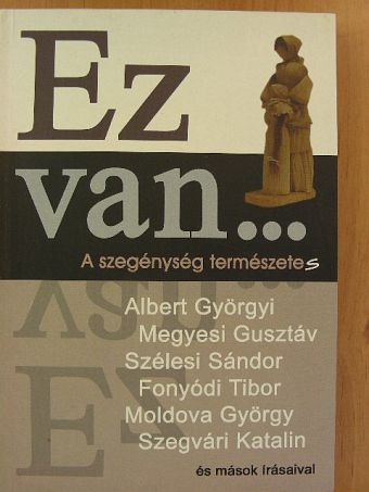 Albert Györgyi - Ez van... [antikvár]