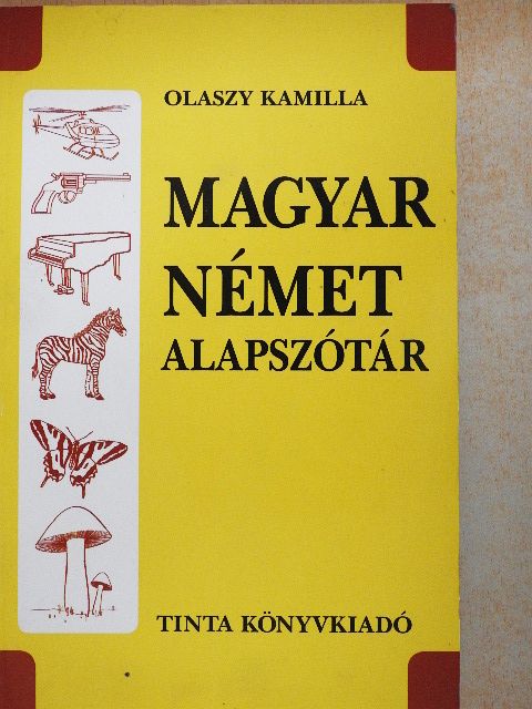 Olaszy Kamilla - Magyar-német alapszótár [antikvár]