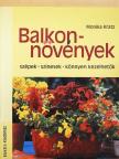 Monika Kratz - Balkonnövények [antikvár]