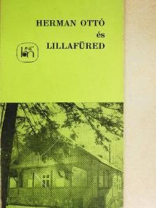 H. Szabó Béla - Herman Ottó és Lillafüred [antikvár]