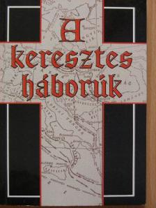 A keresztes háborúk [antikvár]