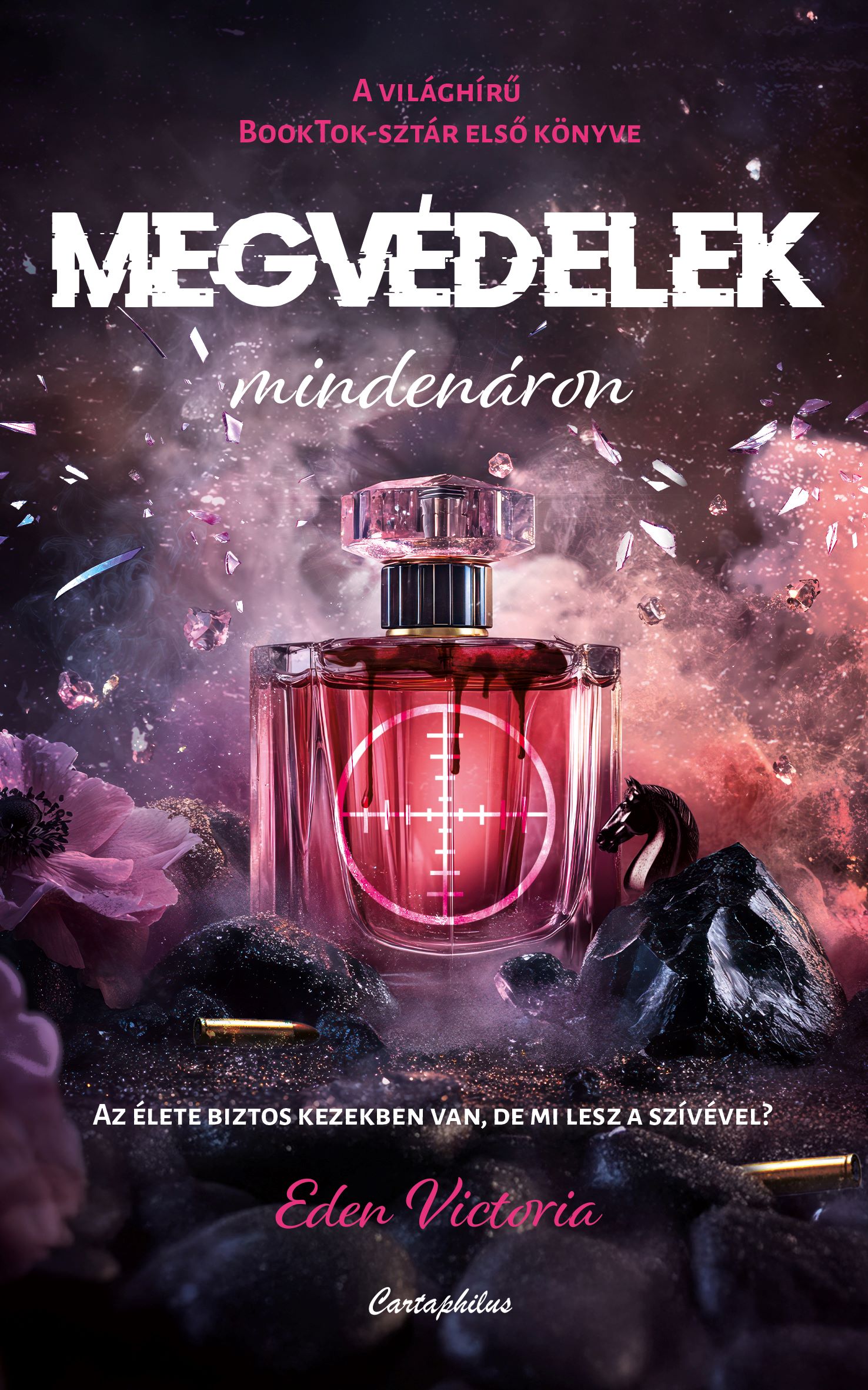 Eden Victoria - Megvédelek mindenáron