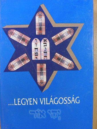 Bakos Ágnes - ...Legyen világosság [antikvár]