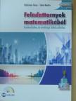 Dobcsányi János - Feladattornyok matematikából - CD-vel [antikvár]