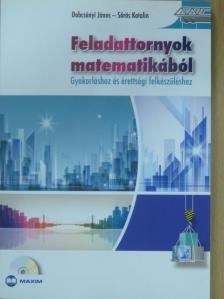 Dobcsányi János - Feladattornyok matematikából - CD-vel [antikvár]
