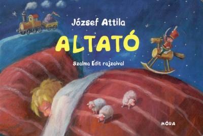 József Attila - Altató-Lapozó