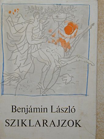 Benjámin László - Sziklarajzok [antikvár]
