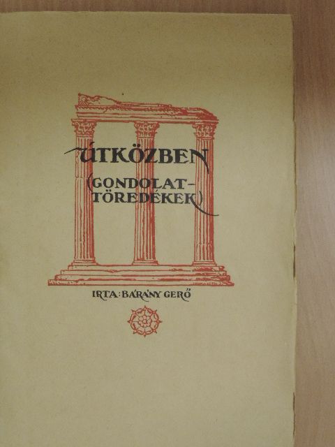 Bárány Gerő - Útközben [antikvár]
