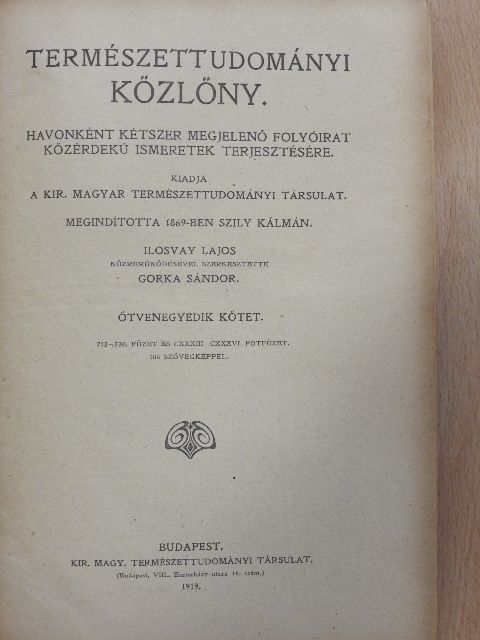 Aujeszky Aladár - Természettudományi Közlöny 1919. január-december/Pótfüzetek a Természettudományi Közlönyhöz 1919. január-december [antikvár]