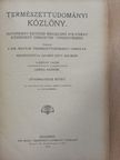 Aujeszky Aladár - Természettudományi Közlöny 1919. január-december/Pótfüzetek a Természettudományi Közlönyhöz 1919. január-december [antikvár]