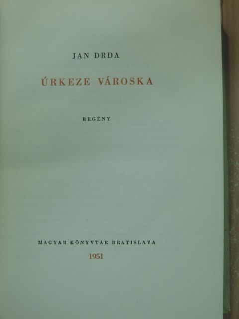 Jan Drda - Úrkeze városka [antikvár]