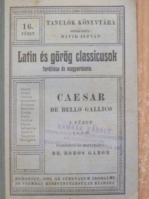 Caesar - De bello Gallico I. (töredék) [antikvár]