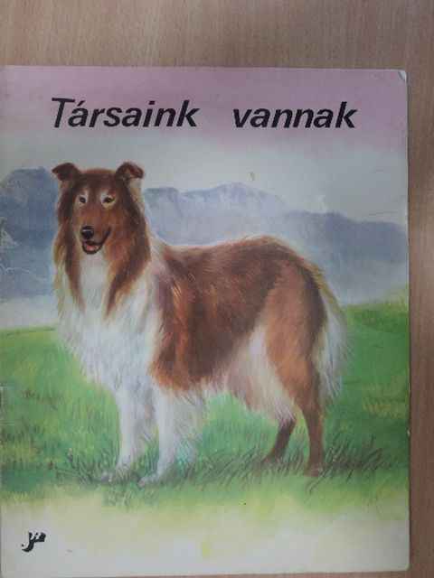 Brasnyó István - Társaink vannak [antikvár]
