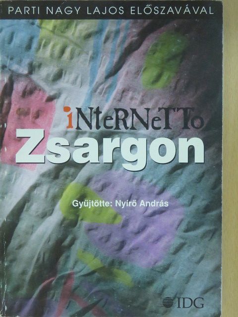 Dr. Tungsram - iNteRNeTTo Zsargon (dedikált példány) [antikvár]