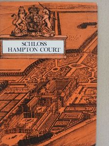 G. H. Chettle - Schloss Hampton Court [antikvár]
