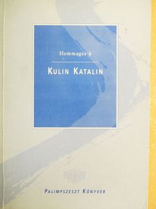 Hommages á Kulin Katalin [antikvár]