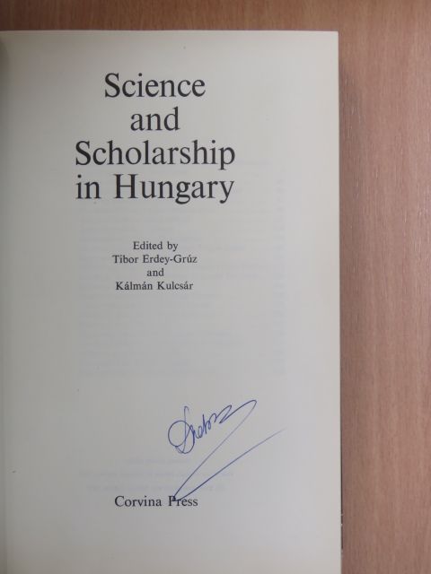 Albert Kónya - Science and Scholarship in Hungary [antikvár]