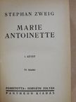 Stephan Zweig - Marie Antoinette I-II. [antikvár]