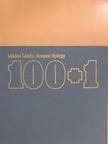 Lukács László - 100+1 (dedikált példány) [antikvár]