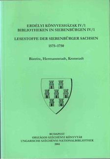 Monok István, Ötvös Péter, Verók Attila - Erdélyi könyvesházak IV/1 / Bibliotheken in Siebenbürgen IV/1 [antikvár]