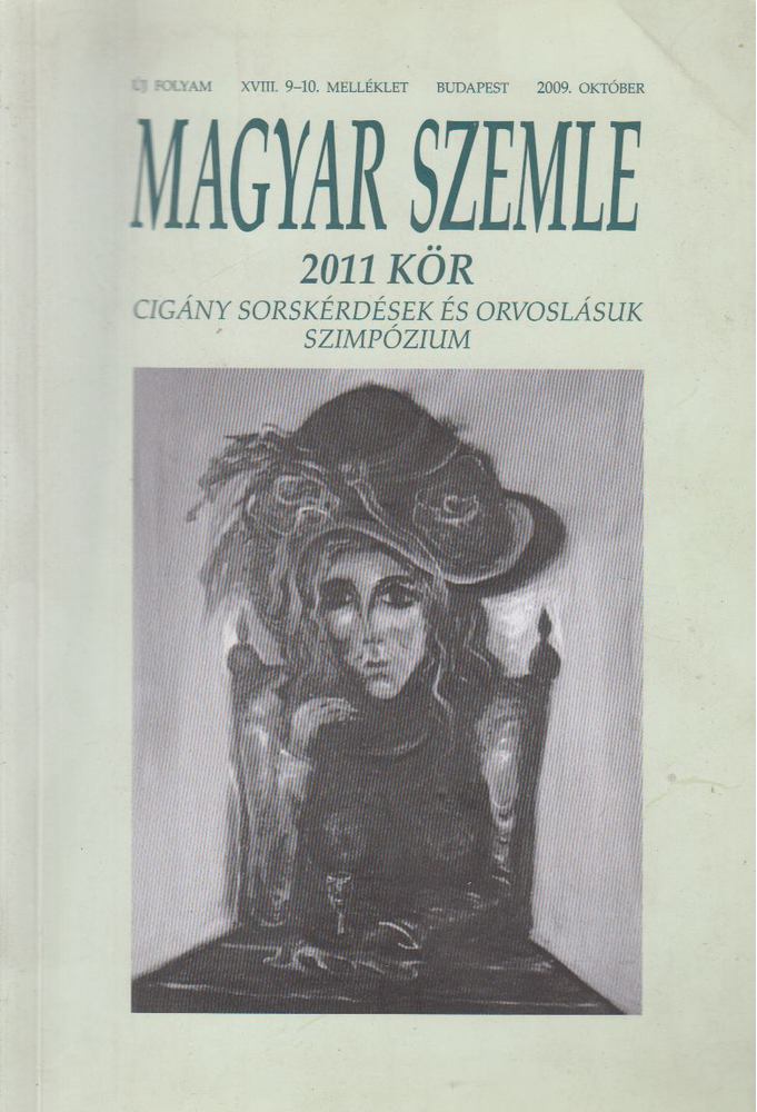 Kodolányi Gyula (szerk.) - Magyar Szemle 2009. október [antikvár]