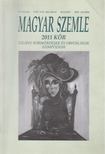 Kodolányi Gyula (szerk.) - Magyar Szemle 2009. október [antikvár]