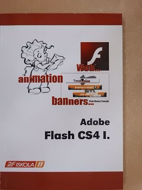 Mariella Renieri - Adobe Flash CS4 I. [antikvár]