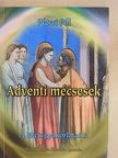 Péteri Pál - Adventi mécsesek [antikvár]