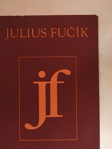 Gusta Fucíková - Julius Fucík [antikvár]