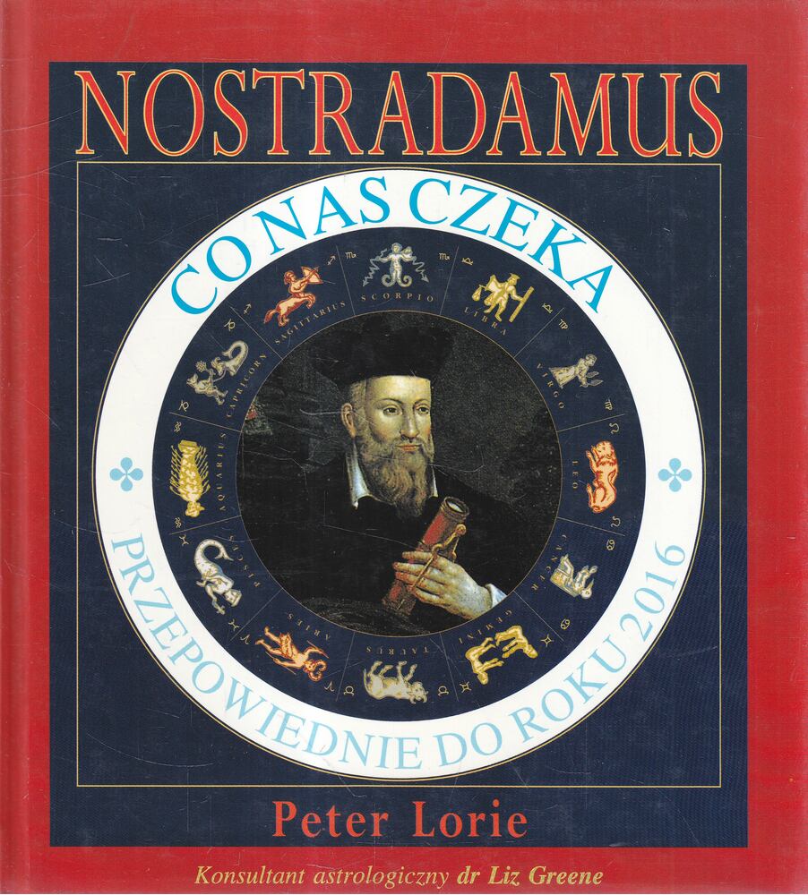 Peter Lorie - Nostradamus - Co nas czeka [antikvár]