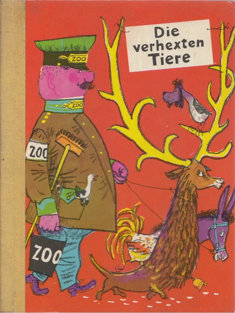 Eberhard Binder, Nils Werner - Die verhexten Tiere [antikvár]