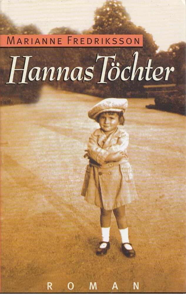 FREDERIKSSON, MARIANNE - Hannas Töchter [antikvár]