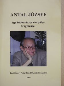 Berzsenyi Zoltán - Antal József (aláírt példány) [antikvár]