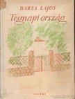 BARTA LAJOS - Tegnapi ország [antikvár]