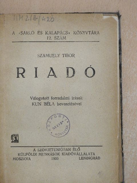 Szamuely Tibor - Riadó (rossz állapotú) [antikvár]