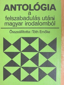 Ágh István - Antológia a felszabadulás utáni magyar irodalomból [antikvár]