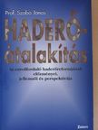 Prof. Szabó János - Haderő-átalakítás (dedikált példány) [antikvár]