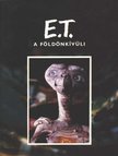 Kotzwinkle, William - E.T. A földönkívüli [antikvár]