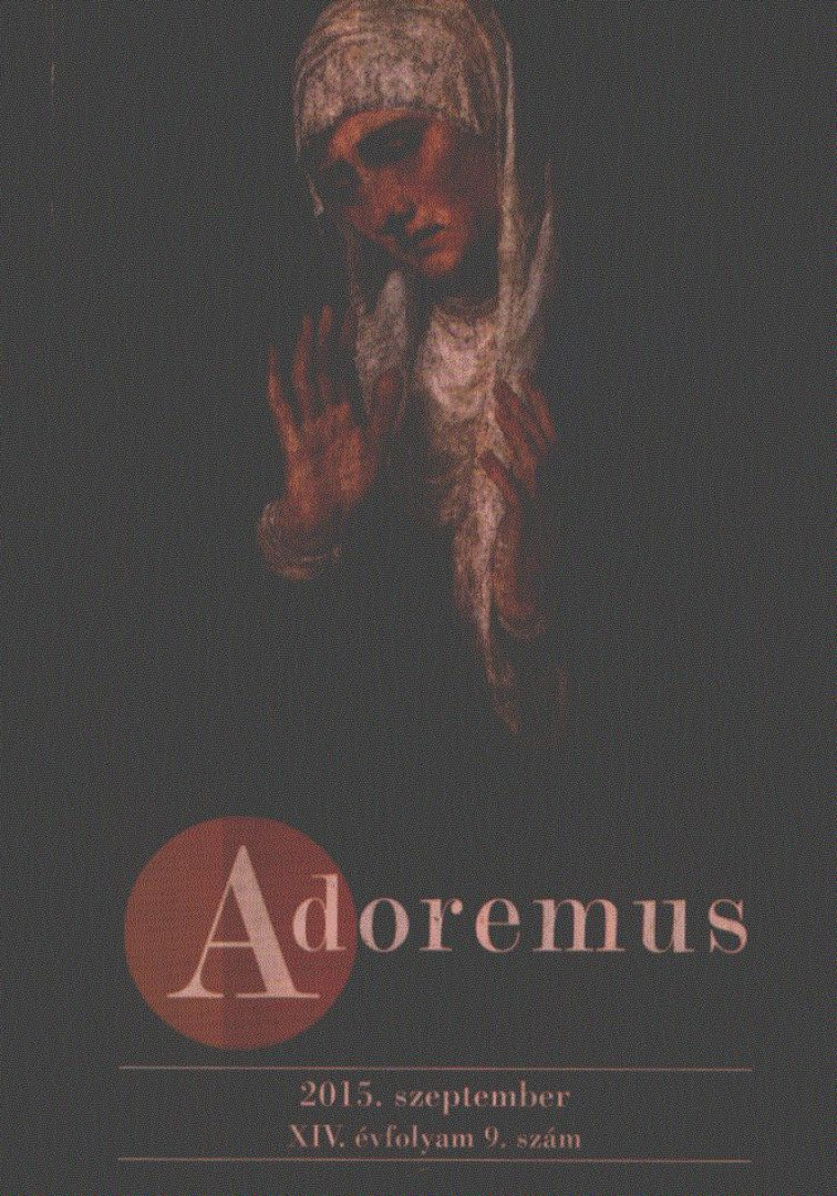 Máté István - Adoremus 2015. szeptember [antikvár]