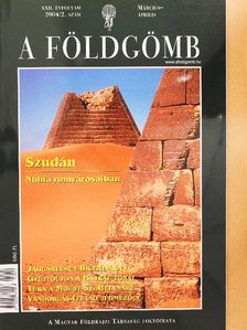 Balázs Géza - A Földgömb 2004. március-április [antikvár]