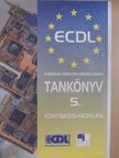 Kiss Éva - ECDL tankönyv 5. [antikvár]